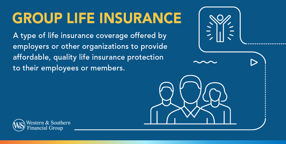 Group Life Insurance Definition