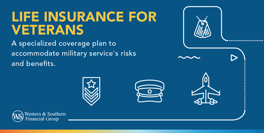 Life Insurance for Veterans Definition