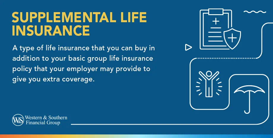 Supplemental Life Insurance Definition