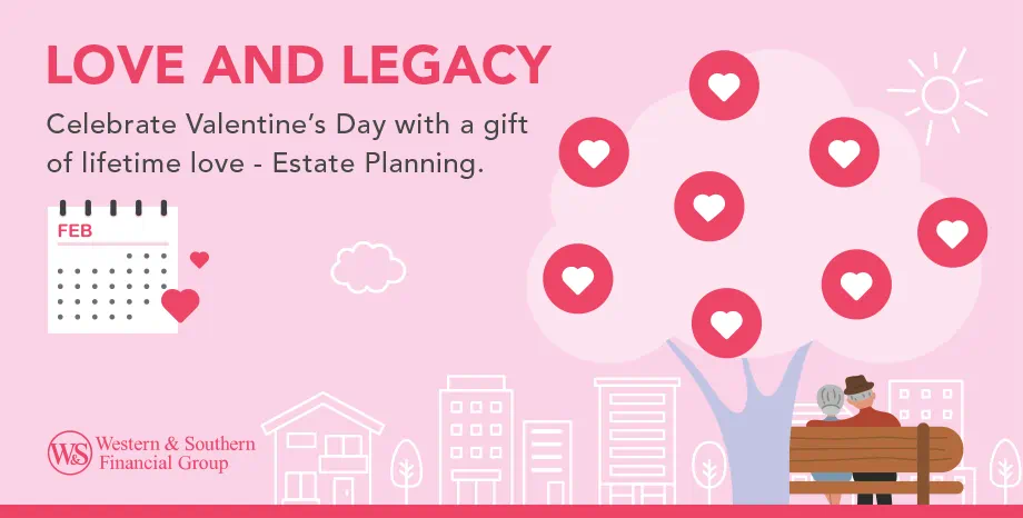 Valentine’s Day with estate planning