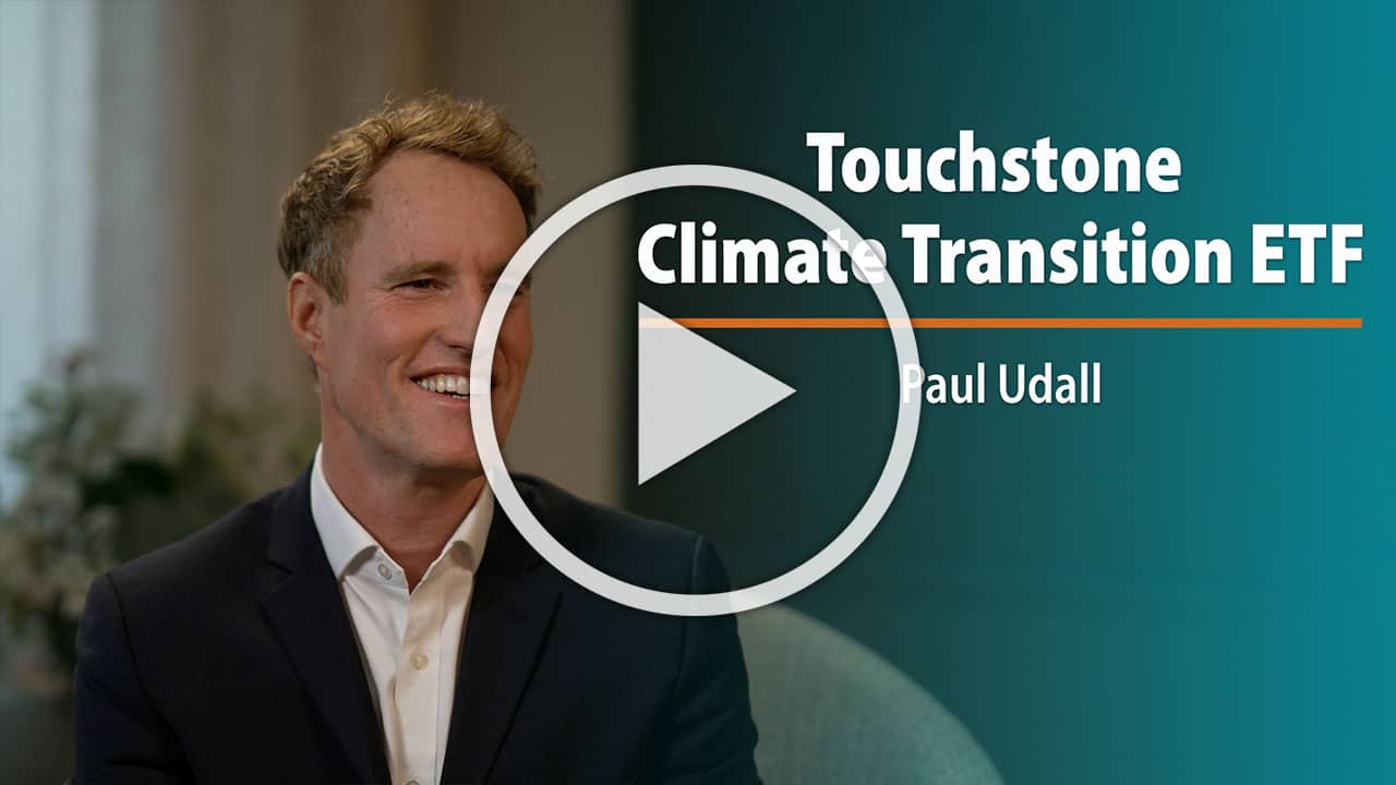 Touchstone Climate Transition ETF video with Paul Udall