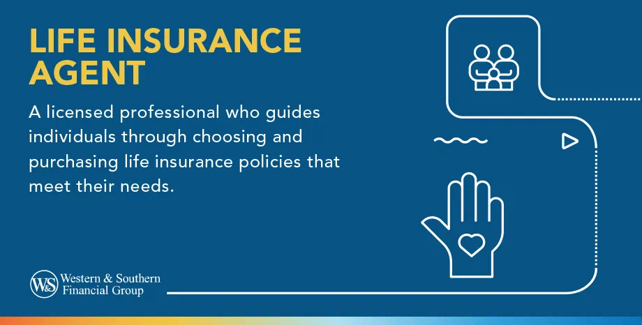 Life Insurance Agent Definition