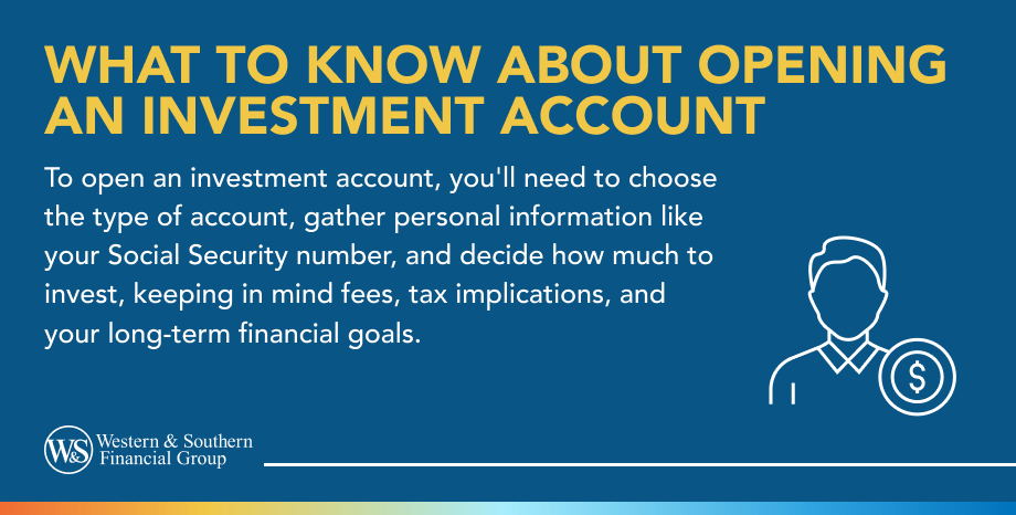 Opening an Investment Account