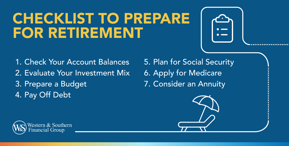 Retirement Checklist: 7 Steps to Prepare