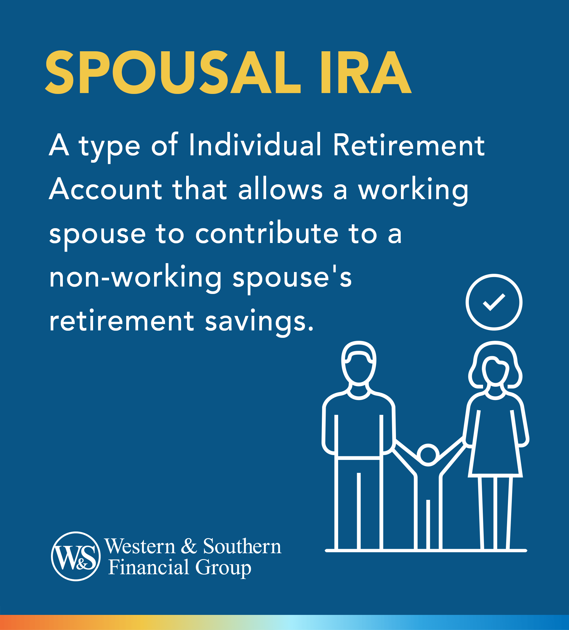 Maximize Retirement Savings with a Spousal IRA