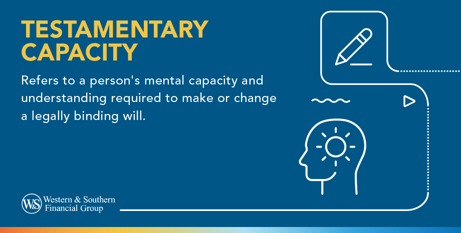 Definition of Testamentary Capacity