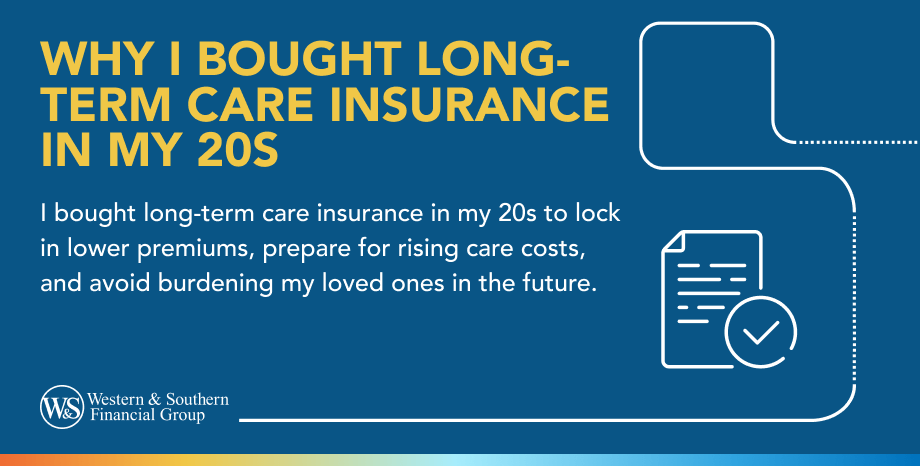 Why I Bought Long-Term Care Insurance in My 20s